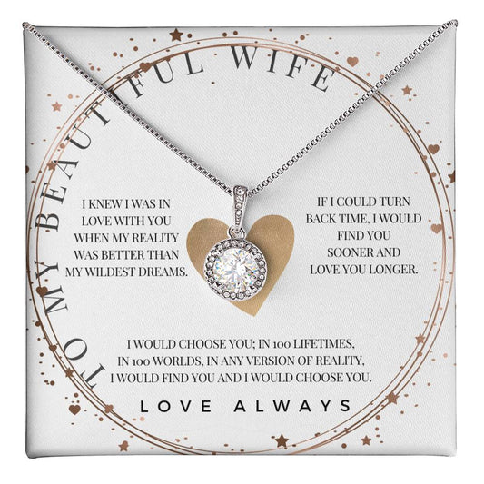 "To My Beautiful Wife" ~ Your Love Is Golden ~ Eternal Hope Pendant